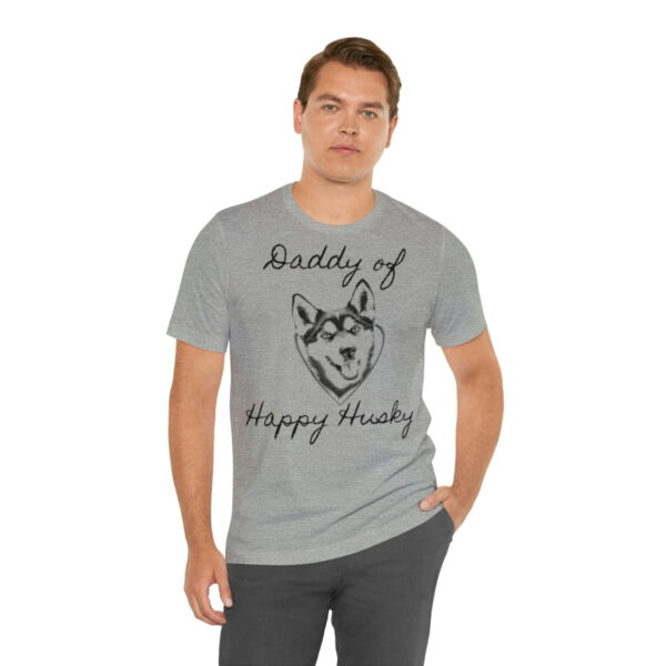 Daddy of a Happy Husky t-shirt - Bild 9