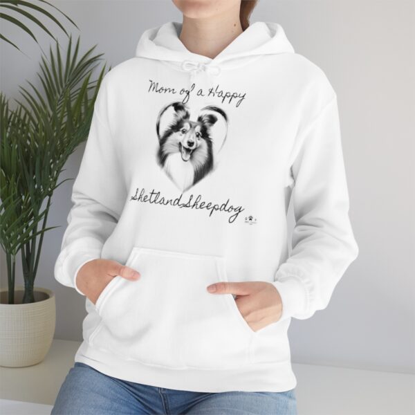 Mom of a Happy Shetland Sheepdog, Hoodie - Image 7